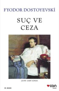 Suç ve Ceza - Fyodor Dostoyevski