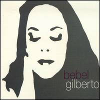 Bebel Gilberto _ Tanto Tempo Bebel Gilberto _ Tanto Tempo