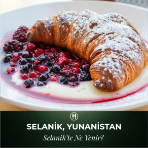 Selanikte Ne Yenir Kapak Fotoğrafı